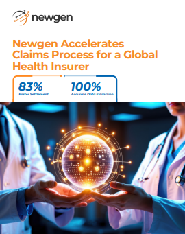 Newgen Accelerates Claims Process for a Global Health Insurer