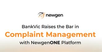 BankVic Raises the Bar in Complaint Management with NewgenONE Platform