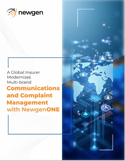 A Global Insurer Modernizes Multi-brand Communications and Complaint Management with NewgenONE