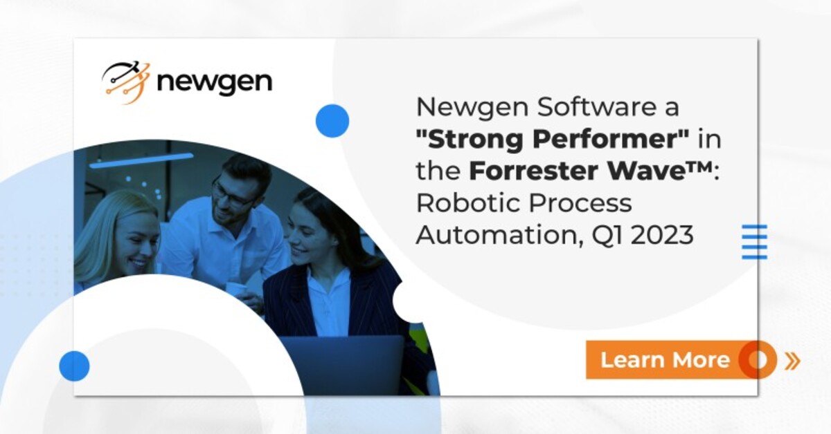 Newgen Recognized as a Strong Performer in Analyst Report on Robotic Process Automation, Q1 2023