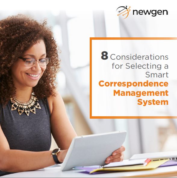 8 Considerations for Selecting a Smart Correspondence Management System