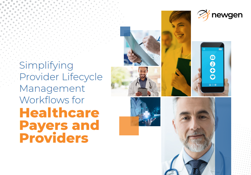 Provider Lifecycle Management Workflows for Healthcare Payers and Providers