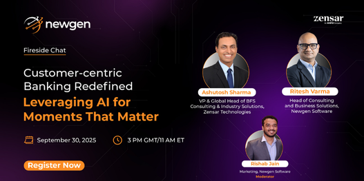 Webinar : Customer-centric Banking Redefined: Leveraging AI for Moments That Matter