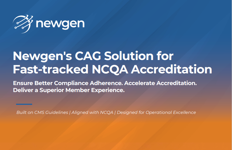 Newgen's CAG Solution for Fast-tracked NCQA Accreditation